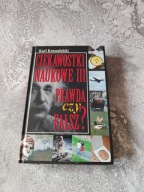 Ciekawostki naukowe III Prawda czy fałsz? Karl Kruszelnicki