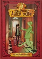 Agencja duchów Will Moogley Pięciowidmowy hotel