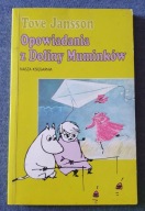 OPOWIADANIA Z DOLINY MUMINKÓW Tove Jansson NASZA KSIĘGARNIA 1998r.
