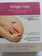 Księga ciąży Linda Holt, Martha Sears, William Sears