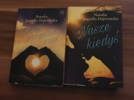 KSIĄŻKA 2 cz. Natalia Jagiełło-Dąbrowska Nasze kiedyś Kiedy przyjdzie czas