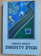 Zakręty życia Andrzej Jarosz