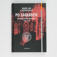 Po zagładzie Marek Jan Chodakiewicz