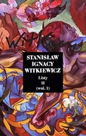 Stanisław Ignacy Witkiewicz - LISTY, Tom 2. Vol. 1