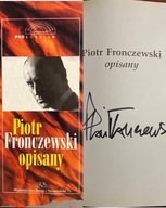 PIOTR FRONCZEWSKI OPISANY - AUTOGRAF !!!