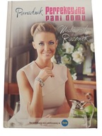 Małgorzata Rozenek-Majdan Perfekcyjna pani domu Poradnik
