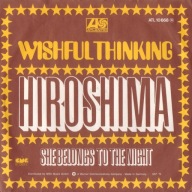 Wishful Thinking – Hiroshima - 7" - EX