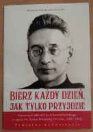 Strzelecki Bierz każdy dzień, jak tylko przyjdzie