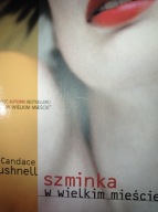Szminka w wielkim mieście Candace Bushnell