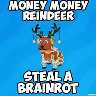 Money Money Reindeer | Steal A Brainrot |Roblox