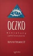Oczko Miniatury (anty) klerykalne Krzysztof Popławski OP