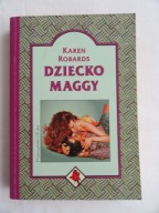DZIECKO MAGGY Karen Robards