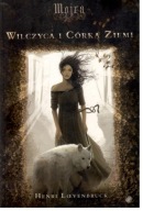Wilczyca i Córka Ziemi Henri Loevenbruck