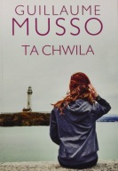 Ta chwila Guillaume Musso