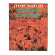 KRZEWY OZDOBNE STEFAN BUCZACKI