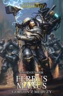 Warhammer 40.000 Ferrus Manus - Gorgon z Meduzy David Guymer NOWA/TWARDA