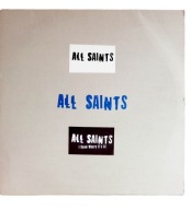 All Saints – I Know Where It's At