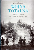 Wojna totalna. Michael Jones