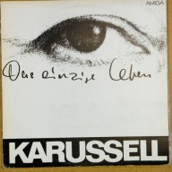 Karussell - Das einzige leben - Ex