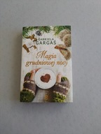 Magia grudniowej nocy Gabriela Gargaś