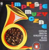 Centralna Orkiestra Reprezentacyjna Wojska Polskiego – Impresje Muzyczne