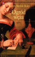 Ogród węża;Czara wyroczni - Judith Merkle Riley