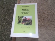 Karpackie schroniska turystyczne Polsce Babia Góra Pilsko Lipowska Rysianka