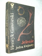 JELENIE JEDZĄ KLEJNOTY - GAWORSKI