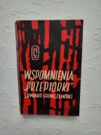 WSPOMNIENIA PRZEPIÓRKI/LUBELSZCZYZNA ZAMOJSZCZYZNA