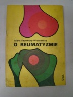O reumatyzmie Maria Sadowska-Wróblewska