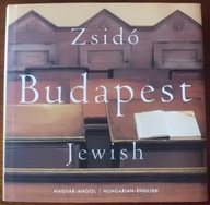 JEWISH BUDAPESZT Żydzi Węgry Holokaust Historia Węgier Architektura Judaizm