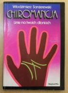Sanżerewski - Chiromancja - Linie na twoich dłoniach