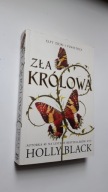 ZLA KROLOWA - Holly Black