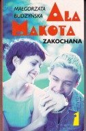 Ala Makota Zakochana Małgorzata. Budzyńska