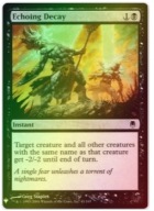 Magic: The Gathering Echoing Decay