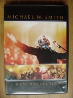 Michael W. Smith, A New Hallelujah. The Live Worship DVD