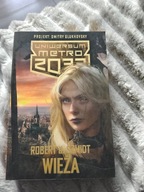 Metro 2033 Wieża Robert J. Szmidt