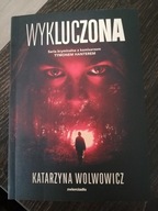 Wykluczona. Komisarz Tymon Hanter Katarzyna Wolwowicz
