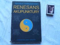 SAMOLECZENIE RENESANS AKUPUNKTURY