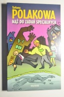 Polakowa Mąż do zadań specjalnych