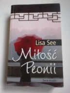 Miłość Peonii Lisa See