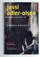 Jussi Adler-Olsen - DEPARTAMENT Q / Kobieta w klatce