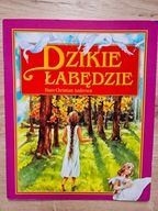 książka baśń bajka Dzikie Łabędzie Hans Christian Andersen