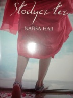 Słodycz łez Nafisa Haji