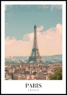 A2 PLAKAT MIASTO PARYŻ FRANCJA PARIS FRANCE WIEŻA EIFFLA