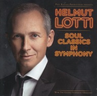 Helmut Lotti - 2018 - Soul Classics In Symphony - CD