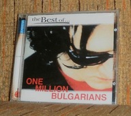 ONE MILLION BULGARIANS Best Of - FOLIA koch 2001 r.- 1. wydanie
