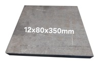 Blacha stalowa formatka z blachy 12mm 80x350mm