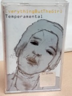 EVERYTHING BUT THE GIRL - TEMPERAMENTAL - MC