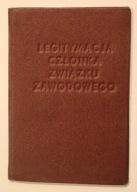 LEGITYMACJA - JEST CZŁONKIEM ZWIĄZKU ZAWODOWEGO METALOWCÓW, 1974 rok